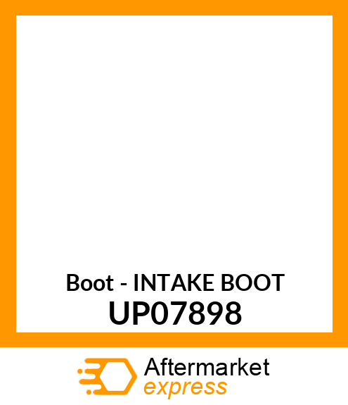 Boot - INTAKE BOOT UP07898