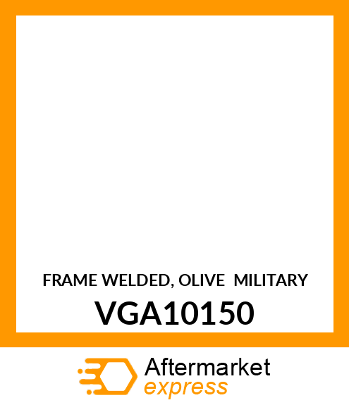 Frame - FRAME WELDED, OLIVE (MILITARY) VGA10150