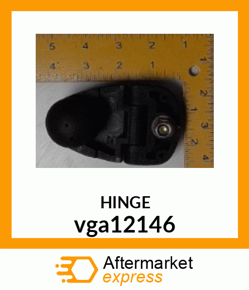 HINGE ASSEMBLY vga12146