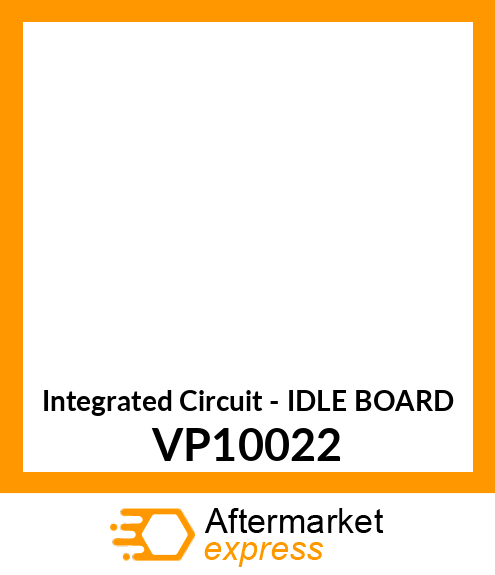 Integrated Circuit - IDLE BOARD VP10022