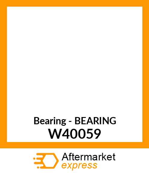 Bearing - BEARING W40059