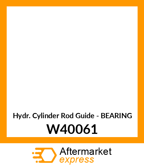 Hydr. Cylinder Rod Guide - BEARING W40061