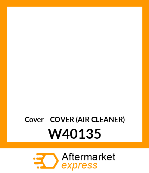 Cover - COVER (AIR CLEANER) W40135