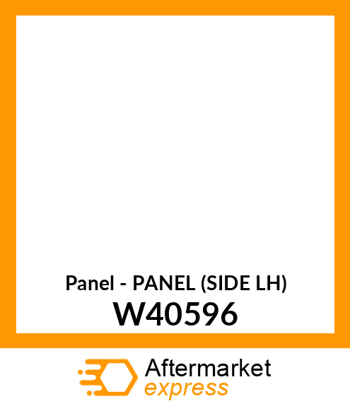 Panel - PANEL (SIDE LH) W40596