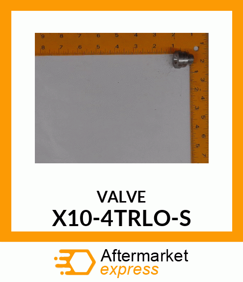 VALVE X10-4TRLO-S