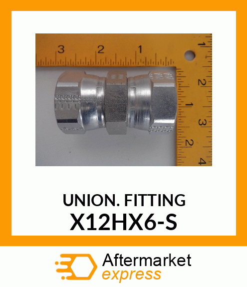 UNION_FITTING X12HX6-S