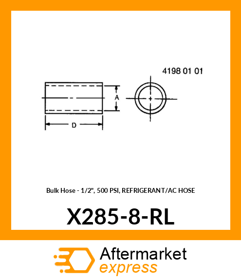 Bulk Hose - 1/2", 500 PSI, REFRIGERANT/AC HOSE X285-8-RL