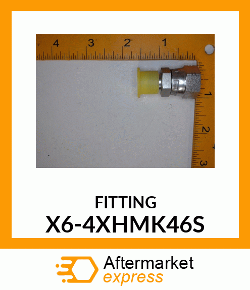 FITTING X6-4XHMK46S