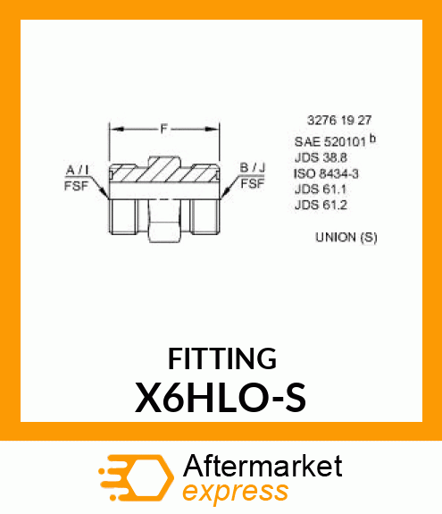 FITTING X6HLO-S