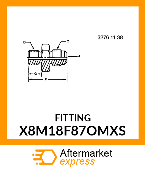 FITTING X8M18F87OMXS