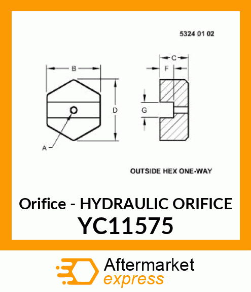 HYDRAULIC ORIFICE YC11575