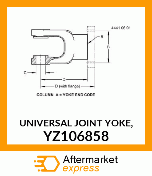 UNIVERSAL JOINT YOKE, YZ106858