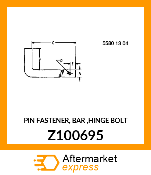 PIN FASTENER, BAR ,HINGE BOLT Z100695