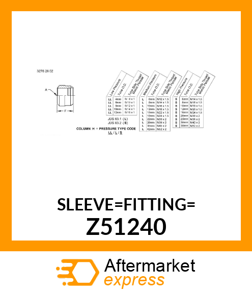 SLEEVE FITTING Z51240