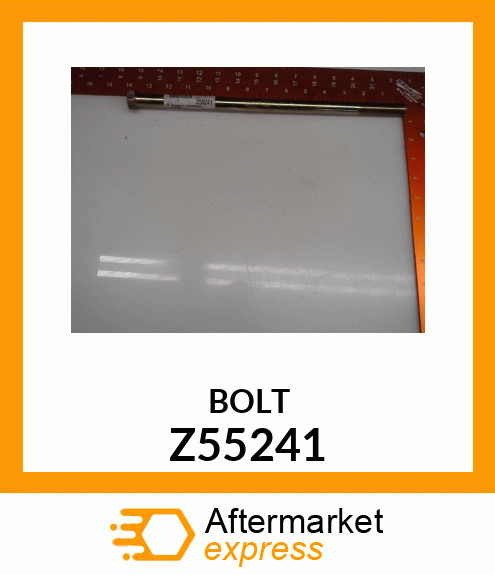 BOLT Z55241