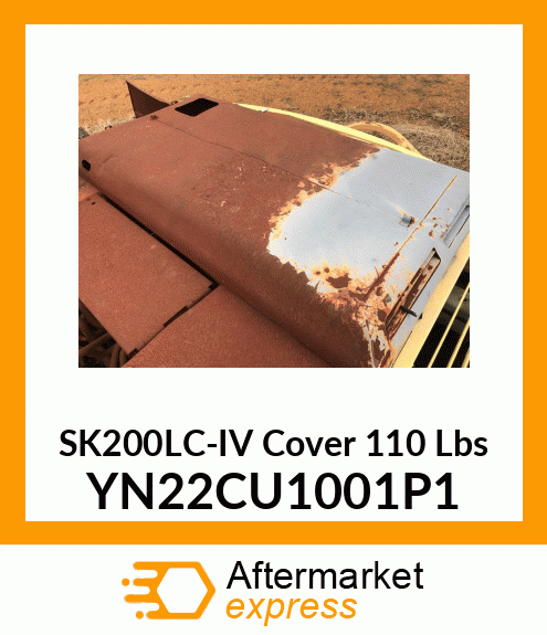 SK200LC-IV Cover 110 Lbs YN22CU1001P1