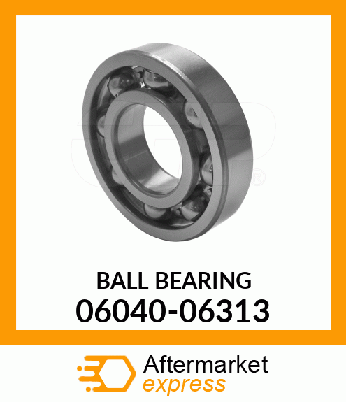 Spare part 06040-06313 + BEARING,BALL