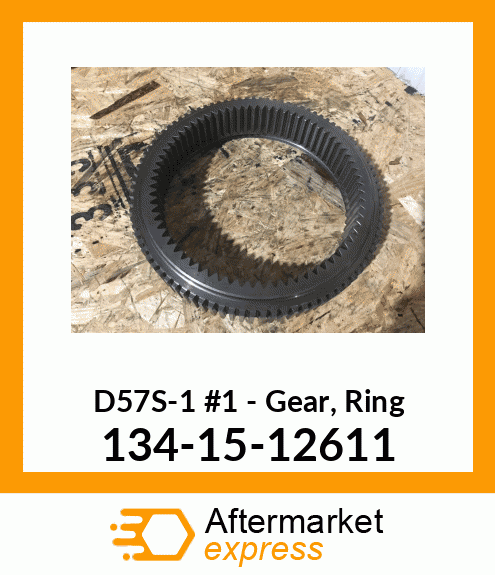 D57S-1 #1 - Gear, Ring 134-15-12611