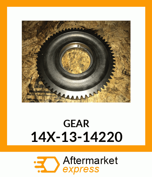 Gear 14X-13-14220