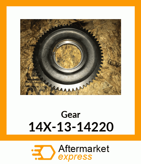 Gear 14X-13-14220