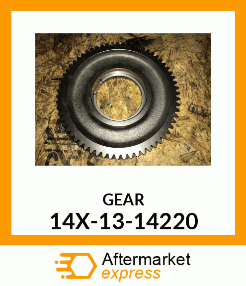 Gear 14X-13-14220