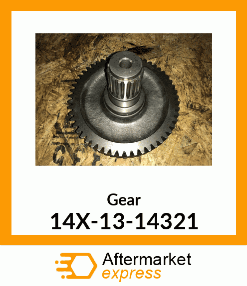 Gear 14X-13-14321