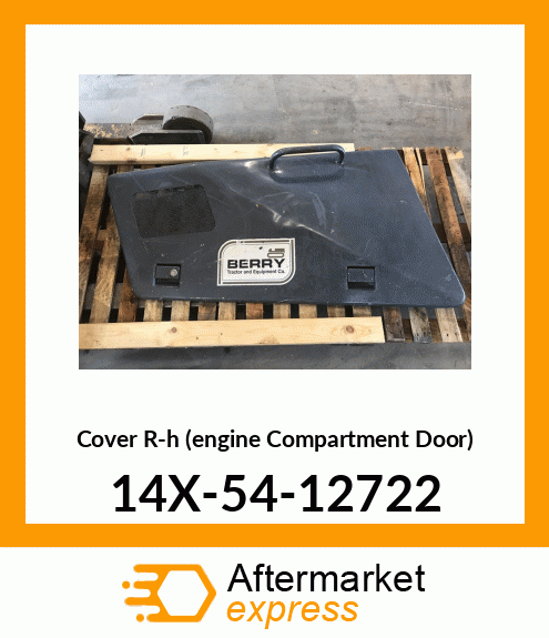 COVER,R.H 14X-54-12722