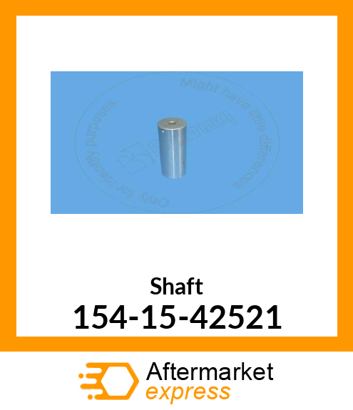 SHAFT, D85A/P21 154-15-42521