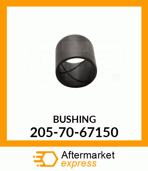 Spare part 205-70-67150 + Bushing