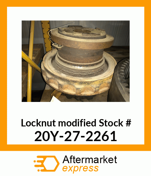 Locknut (modified Stock #) 20Y-27-2261