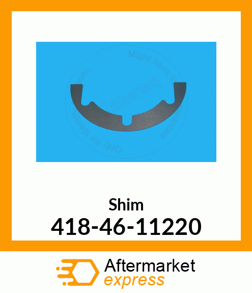 SHIM, 0.5 MM 418-46-11220