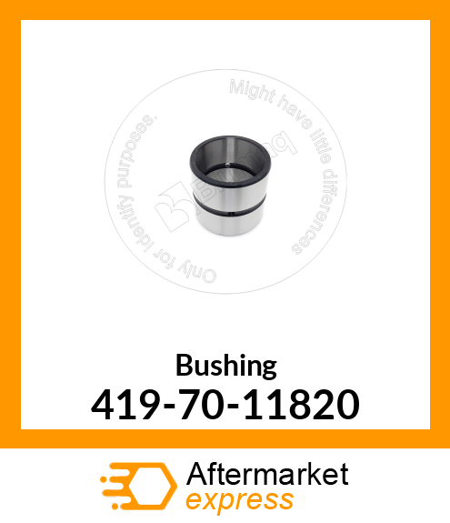 Spare part 419-70-11820 + BUSHING,(FOR HIGH LIFT)