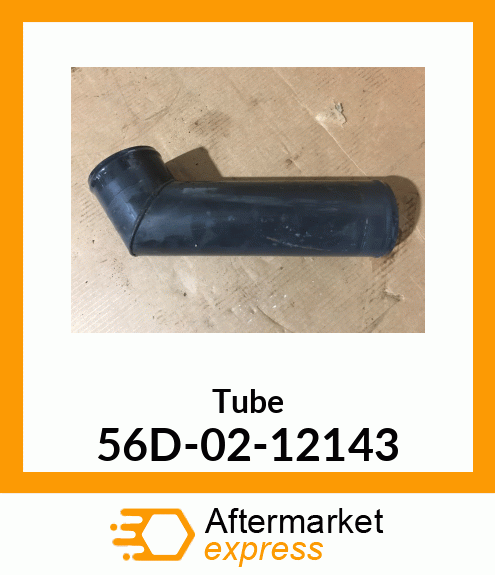 Tube 56D-02-12143