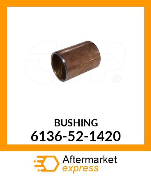 Bushing 6136-52-1420