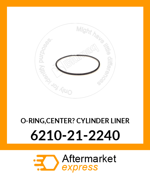 Spare part 6210-21-2240 + O-RING,CENTER? CYLINDER LINER