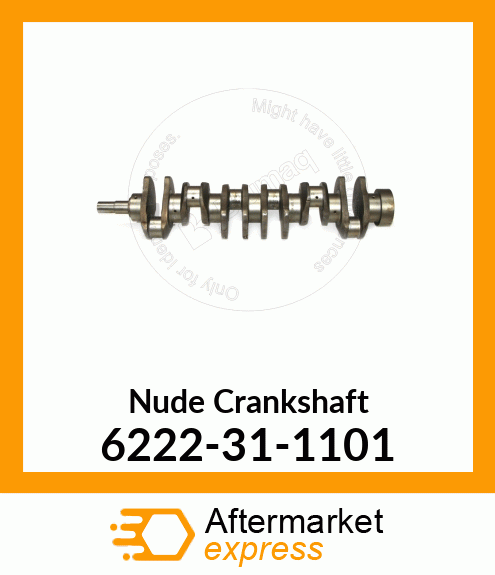 Nude Crankshaft 6222-31-1101