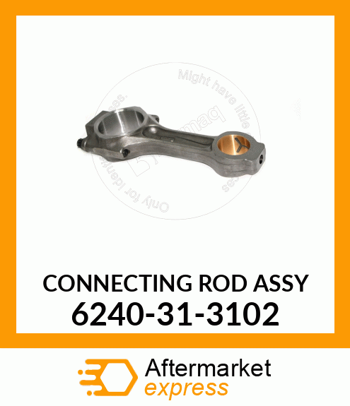 CONNECTING ROD ASSY 6240-31-3102