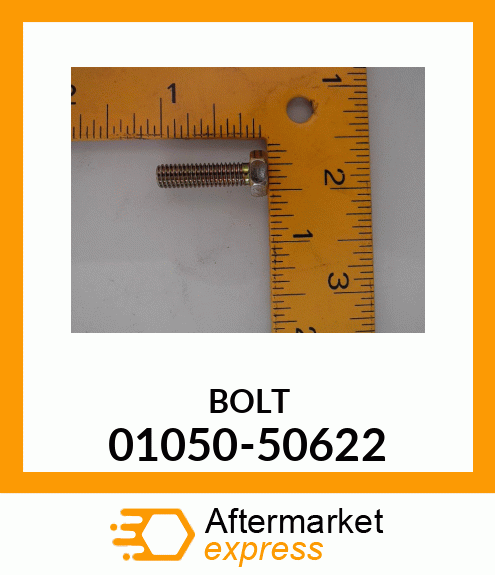 BOLT 01050-50622