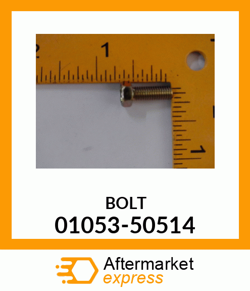 BOLT 01053-50514