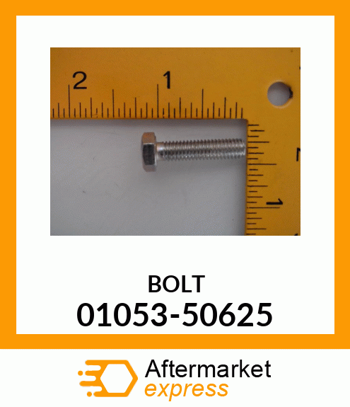 BOLT 01053-50625