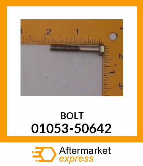 BOLT 01053-50642