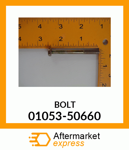 BOLT 01053-50660