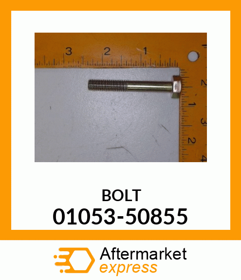 BOLT 01053-50855