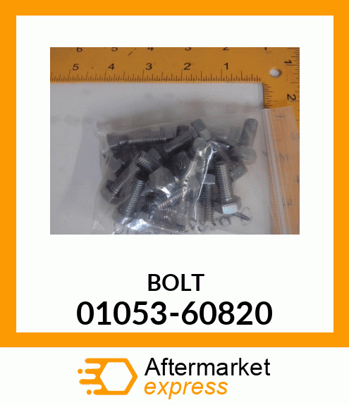 BOLT 01053-60820