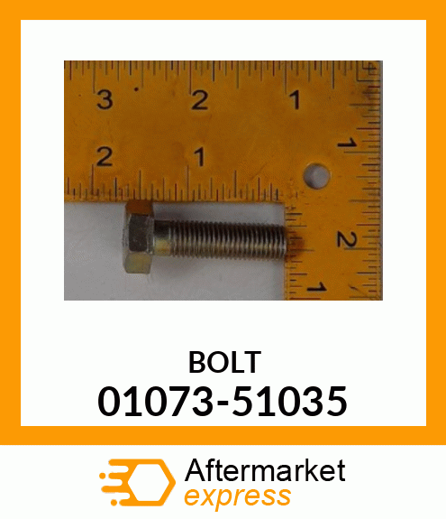 BOLT 01073-51035