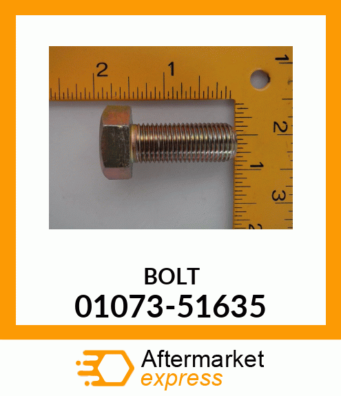 BOLT 01073-51635