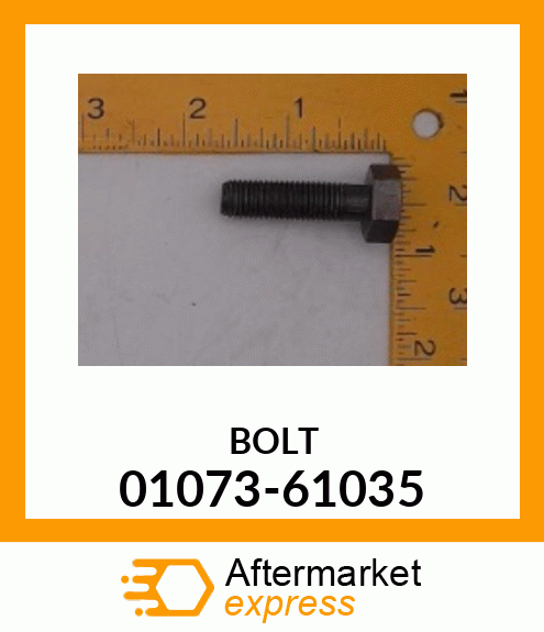 BOLT 01073-61035