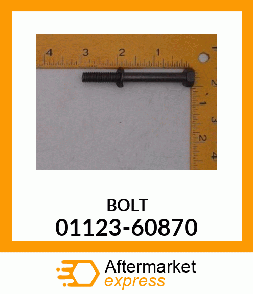 BOLT 01123-60870