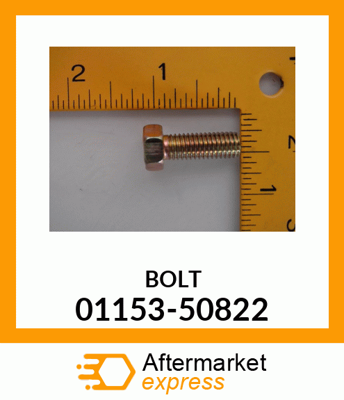 BOLT 01153-50822