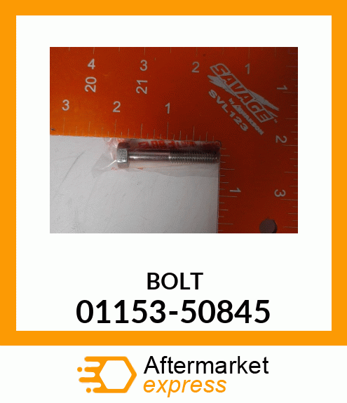 BOLT 01153-50845